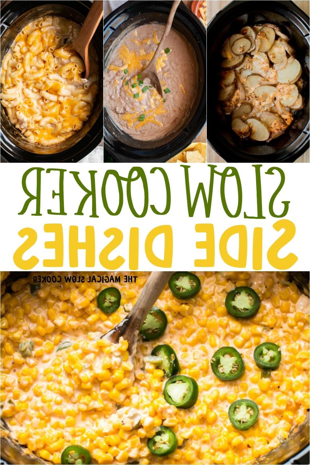 11 Contorni Facili con la Slow Cooker 2 Collage di foto di contorni con testo sovrapposto che recita Contorni per Slow Cooker.