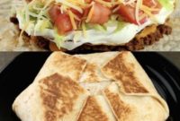 Homemade Crunch Wrap Supreme Perfect Recipe